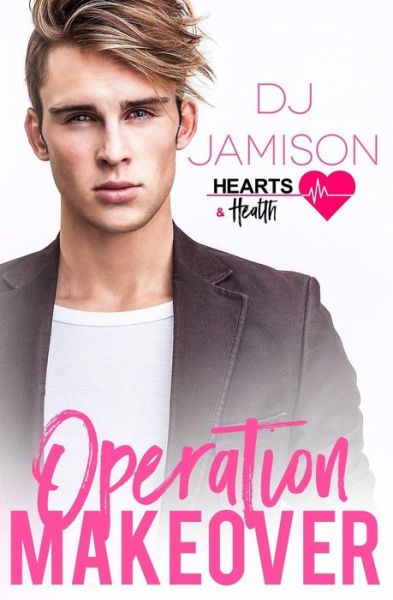 Cover for DJ Jamison · Operation Makeover (Pocketbok) (2018)