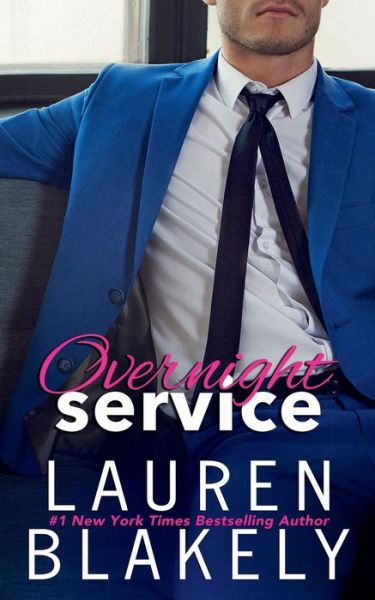 Cover for Lauren Blakely · Overnight Service (Paperback Book) (2019)