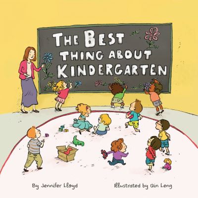 Cover for Jennifer Lloyd · Best Thing about Kindergarten (N/A) (2025)