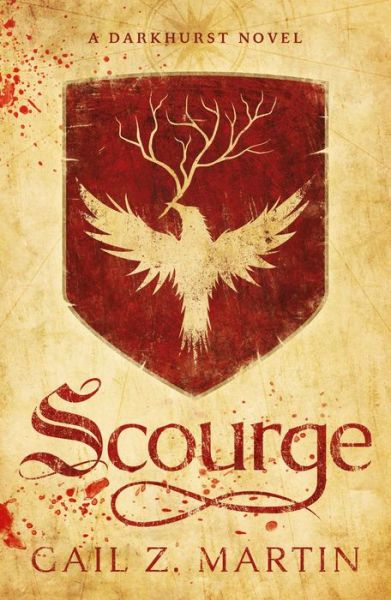 Cover for Gail Z. Martin · Scourge: A Darkhurst Novel (Book) (2017)