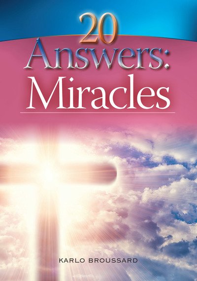 Cover for Karlo Broussard · 20 Answers: Miracles (Pocketbok) (2017)