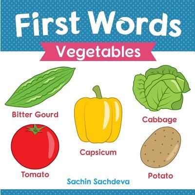 Cover for Sachin Sachdeva · First Words (Vegetables) (Paperback Book) (2018)