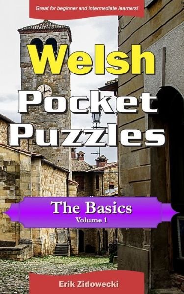Cover for Erik Zidowecki · Welsh Pocket Puzzles - The Basics - Volume 1 (Paperback Bog) (2019)