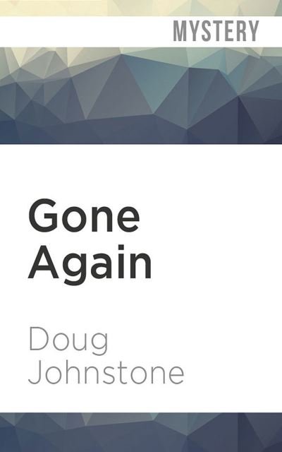 Cover for Doug Johnstone · Gone Again (CD) (2020)