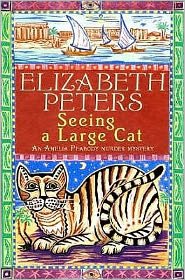 Cover for Elizabeth Peters · Seeing a Large Cat - Amelia Peabody (Paperback Bog) (2007)