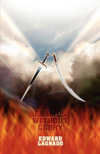 Cover for Edward Lagnado · Flames Without Glory (Hardcover Book) (2010)