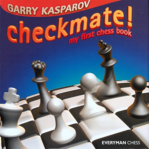 Cover for Garry Kasparov · Checkmate!: My First Chess Book (Hardcover bog) [1st edition] (2004)