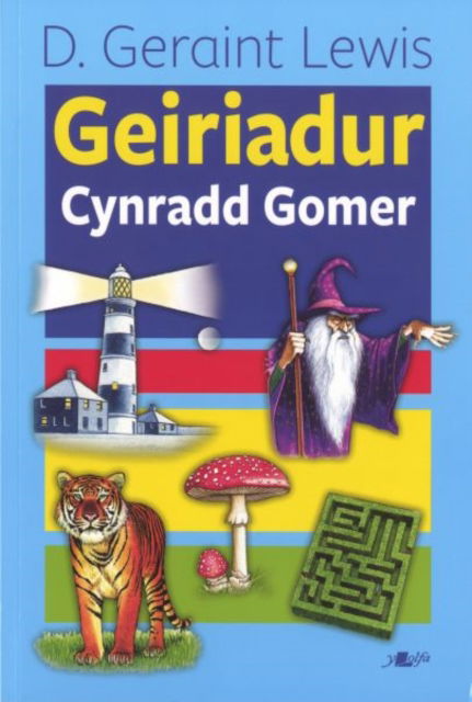 Cover for D. Geraint Lewis · Geiriadur Cynradd Gomer (Paperback Book)