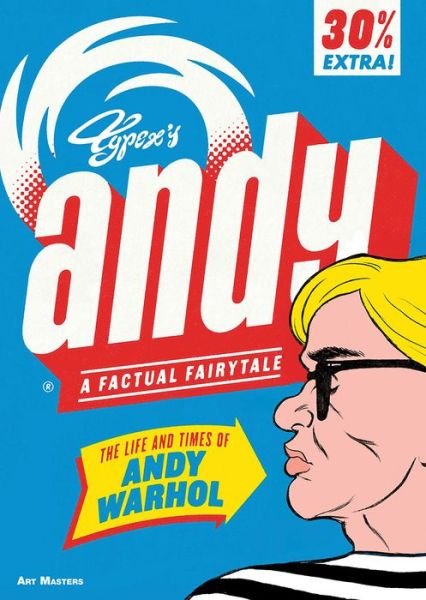 Cover for Typex · Andy: The Life and Times of Andy Warhol - Art Masters (Paperback Bog) (2018)
