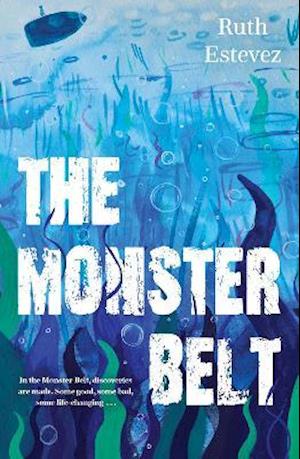 Cover for Ruth Estevez · The Monster Belt (Paperback Book) (2021)