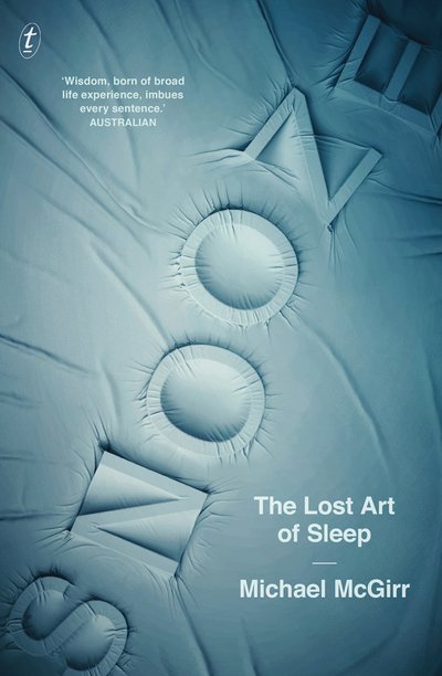 Cover for Michael McGirr · Snooze: The Lost Art of Sleep (Paperback Book) (2017)