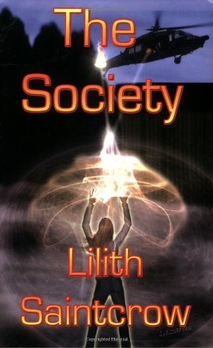 Cover for Lilith Saintcrow · The Society (The Society Series, Book 1) (Pocketbok) (2005)