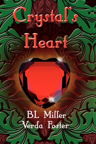 Cover for Miller Bl · Crystal's Heart (Paperback Book) (2011)