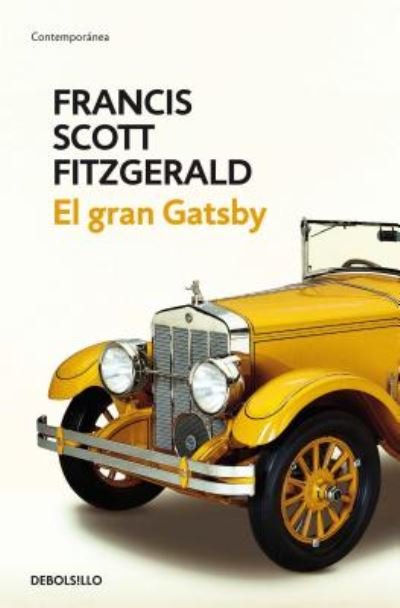 Cover for F. Scott Fitzgerald · El gran Gatsby / The Great Gatsby (Paperback Book) (2015)