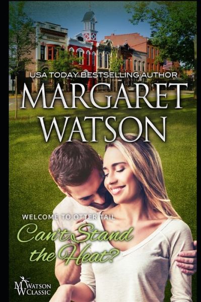 Cover for Margaret Watson · Can't Stand the Heat? (Paperback Book) (2019)