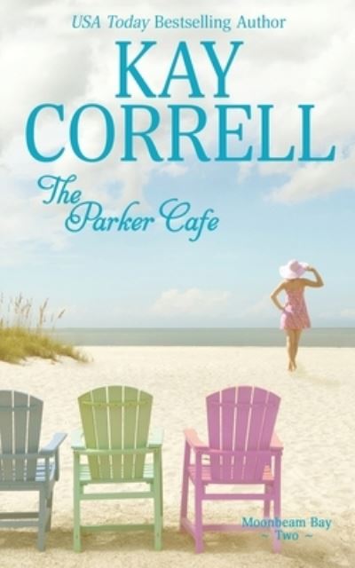 Cover for Kay Correll · The Parker Cafe (Paperback Book) (2021)