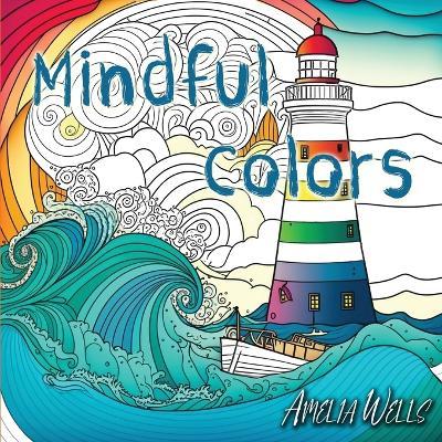 Cover for Amelia Wells · Mindful Colors (Paperback Book) (2023)