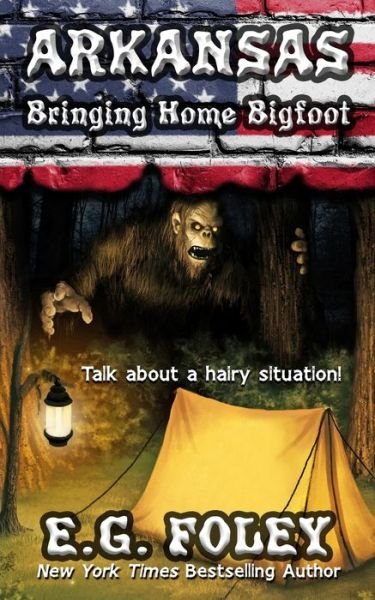 Cover for E G Foley · Bringing Home Bigfoot (50 States of Fear (Paperback Bog) (2018)