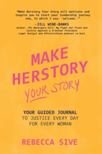 Cover for Rebecca Sive · Make Herstory Your Story (Paperback Book) (2022)