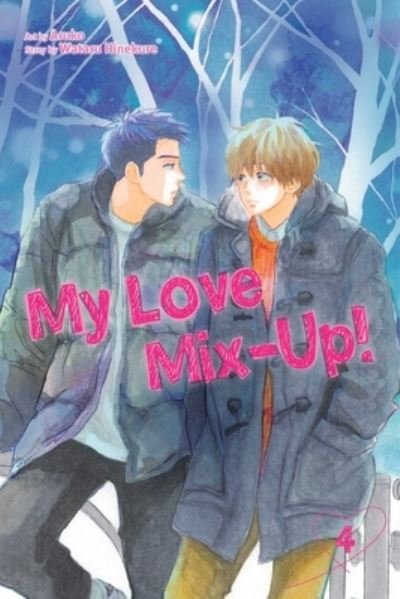 Cover for Wataru Hinekure · My Love Mix-Up!, Vol. 4 - My Love Mix-Up! (Paperback Book) (2022)
