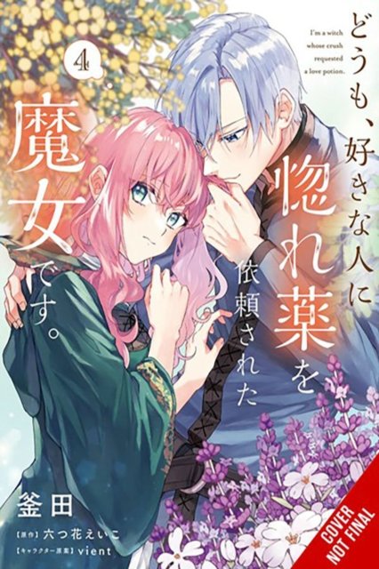 Cover for Eiko Mutsuhana · Hi, I'm a Witch, and My Crush Wants Me to Make a Love Potion, Vol. 4 (Pocketbok) (2024)