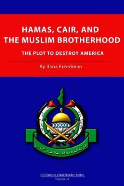 Cover for Ilana Freedman · Hamas, Cair and the Muslim Brotherhood (Paperback Book) (2017)