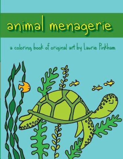 Cover for Laurie Pinkham · Animal menagerie (Paperback Book) (2017)