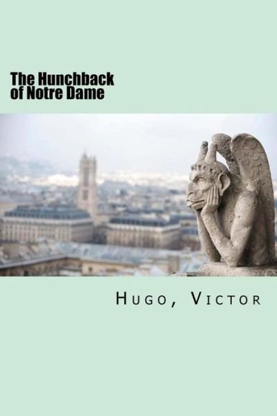 Cover for Hugo Victor · The Hunchback of Notre Dame (Pocketbok) (2017)