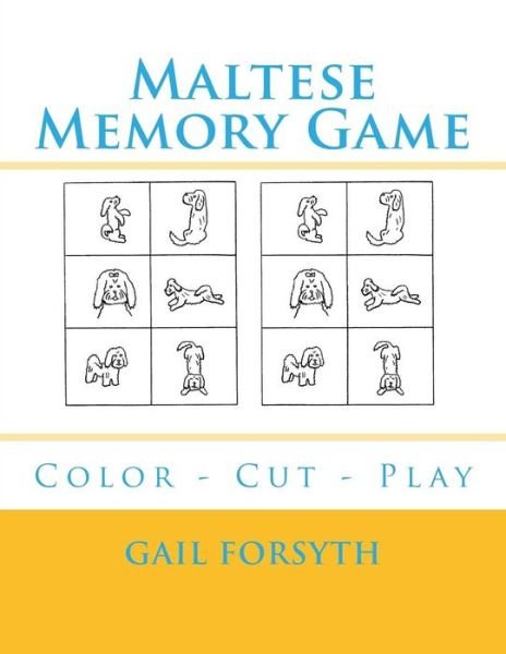 Cover for Gail Forsyth · Maltese Memory Game (Pocketbok) (2018)