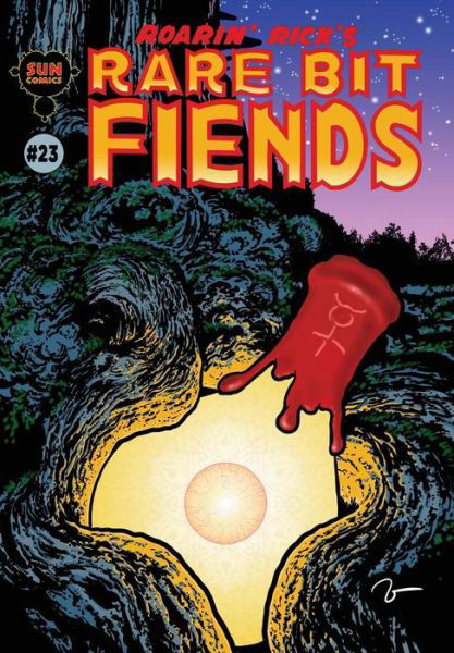 Roarin' Rick's Rare Bit Fiends #23 - Rick Veitch - Książki - Createspace Independent Publishing Platf - 9781985124585 - 26 lutego 2018