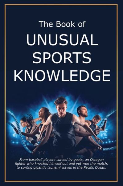 Cover for Bruce Miller · The Book of Unusual Sports Knowledge (Pocketbok) (2024)