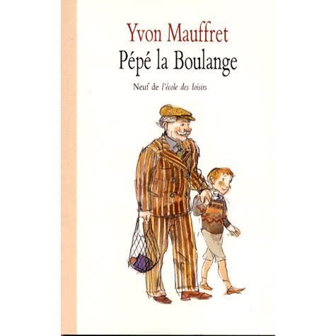 Cover for YVON MAUFFRET - P?P? LA BOULAN (Book)