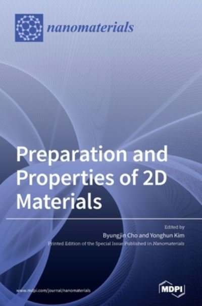 Cover for Byungjin Cho · Preparation and Properties of 2D Materials (Hardcover Book) (2020)