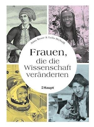 Cover for Anna Reser · Frauen, die die Wissenschaft veränderten (Hardcover Book) (2022)
