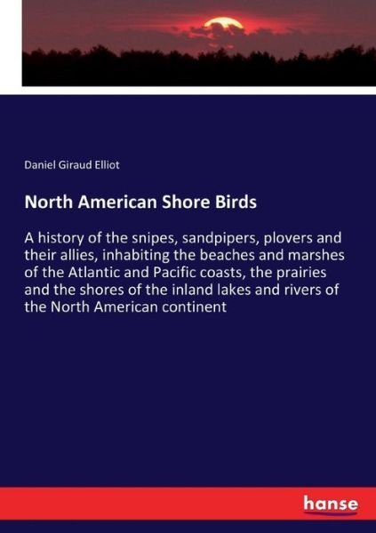 Cover for Elliot · North American Shore Birds (Buch) (2017)