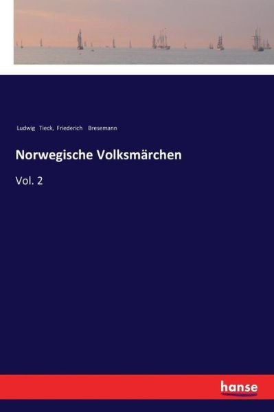 Cover for Tieck · Norwegische Volksmärchen (Bok) (2021)
