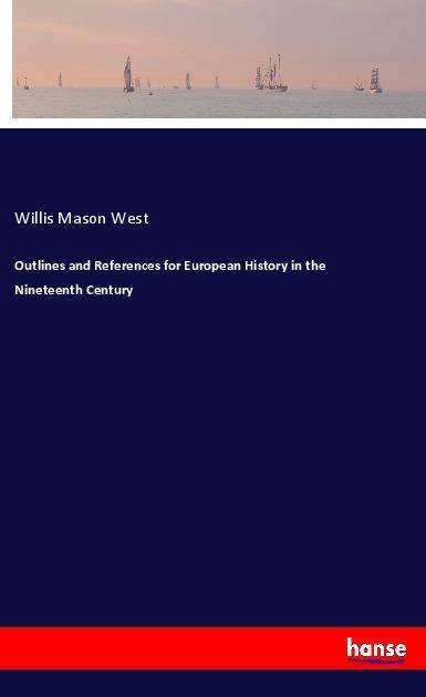 Cover for West · Outlines and References for Europe (Book)