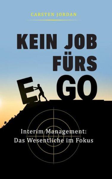 Cover for Jordan · Kein Job Fürs Ego (Book) (2020)