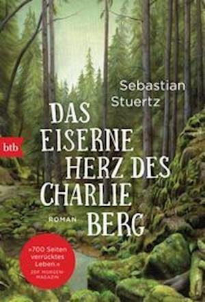 Cover for Sebastian Stuertz · Das eiserne Herz des Charlie Berg (Paperback Book) (2021)