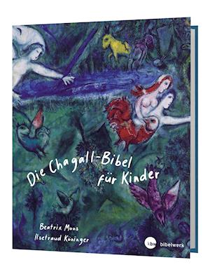 Cover for Ilsetraud Köninger · Die Chagall - Bibel für Kinder (Book) (2022)