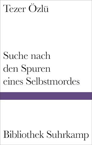 Tezer Özlü · Suche nach den Spuren eines Selbstmordes (Book) (2024)