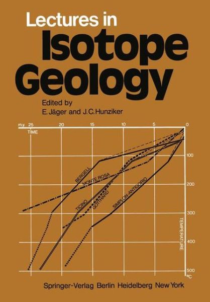Cover for E Jager · Lectures in Isotope Geology (Paperback Book) [Softcover reprint of the original 1st ed. 1979 edition] (1983)