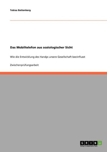 Cover for Battenberg · Das Mobiltelefon aus soziolo (Book) [German edition] (2013)