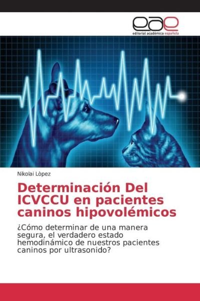 Cover for Lòpez · Determinación Del ICVCCU en pacie (Book) (2016)