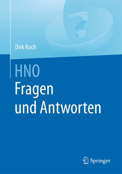 Cover for Dirk Koch · HNO Fragen und Antworten (Paperback Book) (2016)