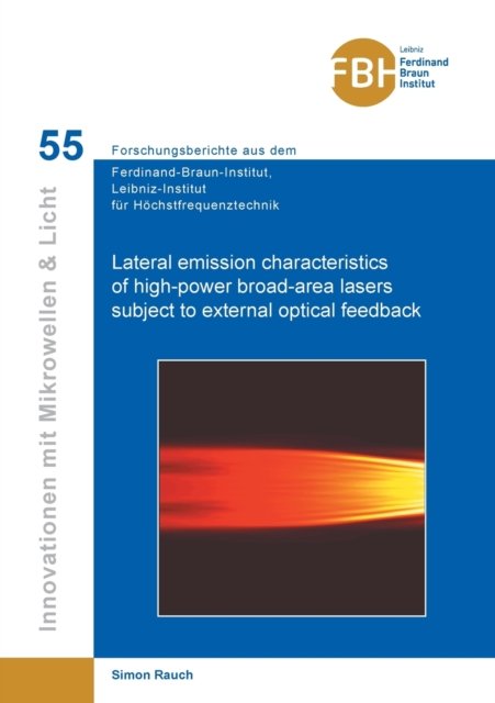 Cover for Simon Rauch · Lateral emission characteristics of high-power broad-area lasers subject to external optical feedback (Paperback Book) (2020)