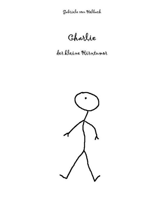 Cover for Holbach · Charlie (Book) (2016)