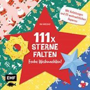 Cover for Ina Mielkau · 111 x Sterne falten - Frohe Weihnachten! (Paperback Book) (2021)