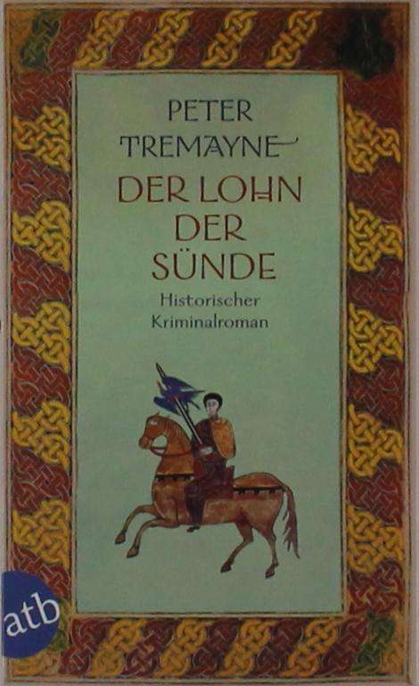Cover for Peter Tremayne · Aufbau TB.3158 Tremayne.Der Lohn d.Sünd (Book)