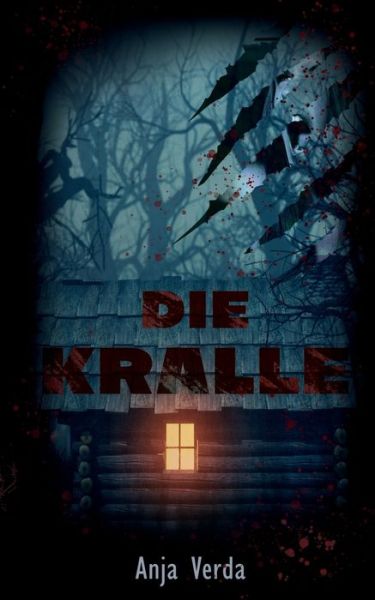 Cover for Anja Verda · Die Kralle (Paperback Book) (2020)